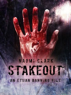 cover image of Stakeout (an Ethan Banning File)